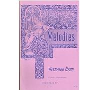 Reynaldo Hahn - Melodies, Vol. 1