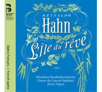 Reynaldo Hahn Reynaldo Hahn: L'île Du Rêve (CD) with Book