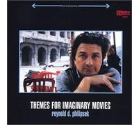 Reynold D. Philipsek - Themes for Imaginary Movies (US Import)