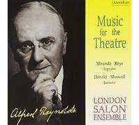 Reynolds, A. - Music For The Theatre:..