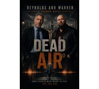 Reynolds And Warren: Dead Air