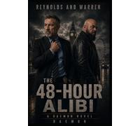 Reynolds And Warren: The 48-Hour Alibi