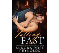 Reynolds Aurora Rose Falling Fast BOOK NUOVO