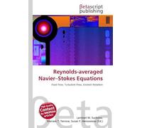 Reynolds-averaged Navier-Stokes Equations: Fluid Flow, Turbulent Flow, Einstein Notation