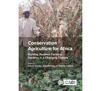 Reynolds K. Shula Conservation Agriculture for Africa (Copertina rigida)