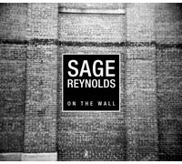 Reynolds, Sage - On The Wall