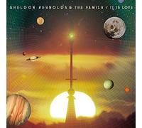 Reynolds, Sheldon - It Is Love (& The Family)