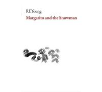 REYoung Margarito and the Snowman (Tascabile) American Literature Series