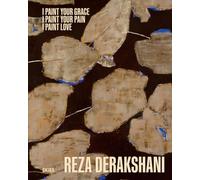 Reza Derakshani Selected Works /anglais