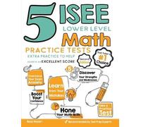 Reza Nazari 5 ISEE Lower Level Math Practice Tests (Tascabile)