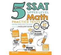 Reza Nazari 5 SSAT Upper Level Math Practice Tests (Tascabile)