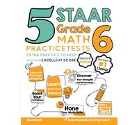 Reza Nazari 5 STAAR Grade 6 Math Practice Tests: Extra Practice to H (Tascabile)