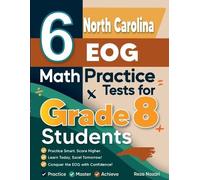 Reza Nazari 6 North Carolina EOG Math Practice Tests for Grade 8 Stu (Tascabile)