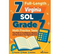 Reza Nazari 7 Full-Length Virginia SOL Grade 7 Math Practice Tests (Tascabile)