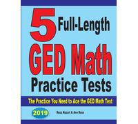 Reza Nazari Ava 5 Full-Length GED Math Practice Tests: The Practice (Tascabile)