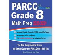 Reza Nazari Ava PARCC Grade 8 Math Prep 2020-2021: The Most Comprehe (Tascabile)