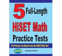 Reza Nazari Ava Ross 5 Full-Length HiSET Math Practice Tests (Tascabile)