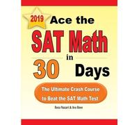 Reza Nazari Ava Ross Ace the SAT Math in 30 Days (Tascabile)
