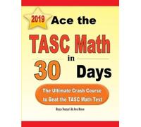 Reza Nazari Ava Ross Ace the TASC Math in 30 Days (Tascabile)
