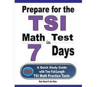 Reza Nazari Ava Ross Prepare for the TSI Math Test in 7 Days (Tascabile)