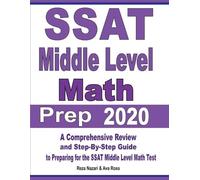 Reza Nazari Ava Ross SSAT Middle Level Math Prep 2020 (Tascabile)