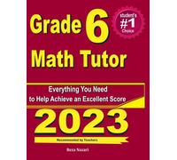 Reza Nazari Grade 6 Math Tutor: Everything You Need to Help Achieve (Tascabile)