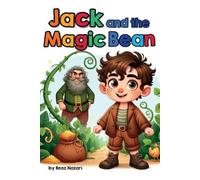 Reza Nazari Jack and the Magic Bean (Tascabile)