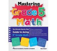 Reza Nazari Mastering Grade 5 Math (Tascabile)