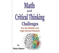 Reza Nazari Math and Critical Thinking Challenges (Tascabile)