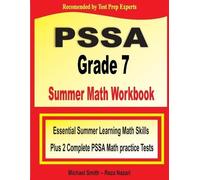 Reza Nazari Michael Smith PSSA Grade 7 Summer Math Workbook (Tascabile)