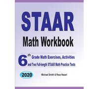 Reza Nazari Mic STAAR Math Workbook: 6th Grade Math Exercises, Activ (Tascabile)