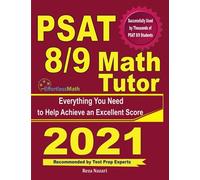 Reza Nazari PSAT 8/9 Math Tutor: Everything You Need to Help Achieve (Tascabile)