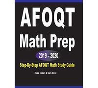 Reza Nazari Sam AFOQT Math Prep 2019 - 2020: Step-By-Step AFOQT Math (Tascabile)
