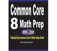 Reza Nazari Sam Mest Common Core 8 Math Prep 2019 - 2020 (Tascabile)