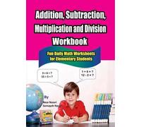 Reza Nazari Somay Addition, Subtraction, Multiplication and Division (Tascabile)