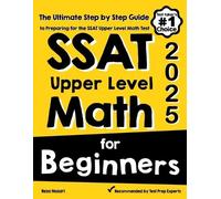 Reza Nazari SSAT Upper Level Math for Beginners (Tascabile)