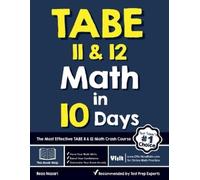 Reza Nazari TABE 11 & 12 Math in 10 Days (Tascabile)