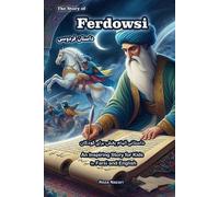 Reza Nazari The Story of Ferdowsi (Tascabile)