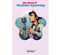 Reza Nazari The Story of Vladimir Vysotsky (Tascabile)