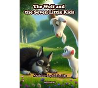 Reza Nazari The Wolf and the Seven Little Kids (Tascabile)
