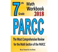 Reza Ross Ava Ross 7th Grade Parcc Math Workbook 2018 (Tascabile)