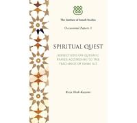 Reza Shah-Kazemi Spiritual Quest (Tascabile) I.I.S. Occasional Papers
