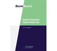 Rezah Stegeman Boom Basics Dutch Financial Supervision Act (Tascabile)