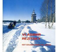 Rezitsky, Vladimir - Hot Sounds From The Artic