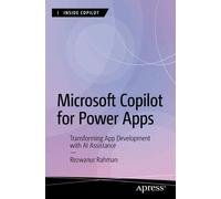 Rezwanur Rahman Microsoft Copilot for Power Apps (Tascabile) Inside Copilot