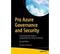 Rezwanur Rahman Pro Azure Governance and Security (Tascabile)