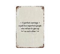 rfy9u7 Targa in metallo vintage con scritta "A Perfect Marriage Is Just Rusty Metal Tin Sign Hanging Wall Art Iron Painting Home Decor for Garage Man Cave Coffee Shop Bar 30,5 x 20,3 cm