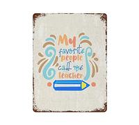 rfy9u7 Targa in metallo vintage con scritta in inglese "My Favorite People Call Me" (lingua italiana non garantita), da appendere alla parete, decorazione per la casa, per garage, grotta, caffetteria