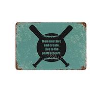 rfy9u7 Targa in metallo vintage con scritta "Men Must Live and Create Live to the Point of Tears", targa in metallo arrugginito, da appendere, decorazione per la casa, per garage, bar, 20,3 x 30,5 cm