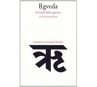 Rgveda. Le strofe della sapienza